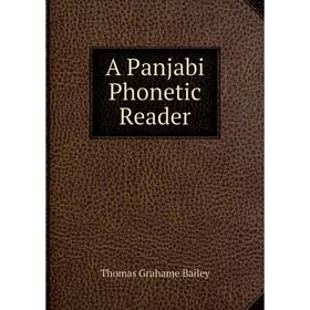 

Книга A Panjabi Phonetic Reader