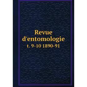 

Книга Revue d'entomologie t. 9-10 1890-91