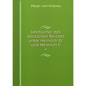 

Книга Jahrbücher des deutschen Reiches unter Heinrich IV. und Heinrich V4