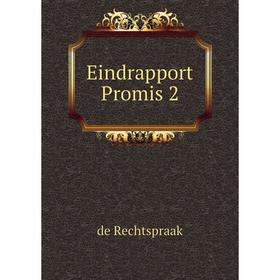 

Книга Eindrapport Promis 2