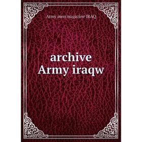 

Книга Archive Army iraqw