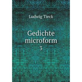 

Книга Gedichte microform 3