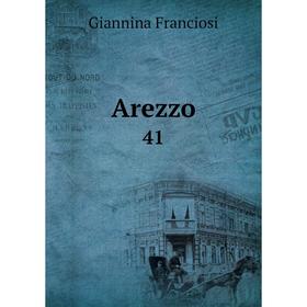 

Книга Arezzo 41