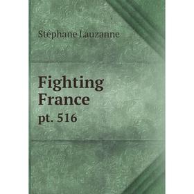 

Книга Fighting France pt. 516