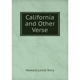

Книга California and Other Verse