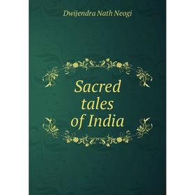 

Книга Sacred tales of India