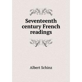

Книга Seventeenth century French readings