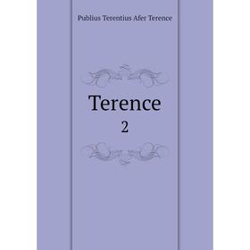 

Книга Terence 2