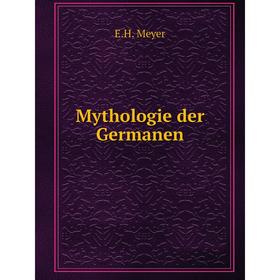 

Книга Mythologie der Germanen