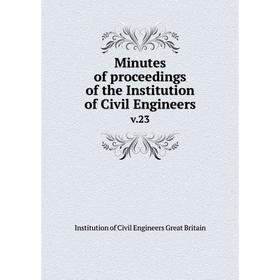 

Книга Minutes of proceedings of the Institution of Civil Engineers v23