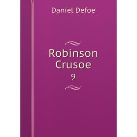 

Книга Robinson Crusoe 9