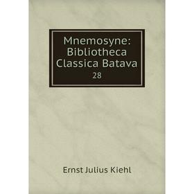

Книга Mnemosyne: Bibliotheca Classica Batava 28