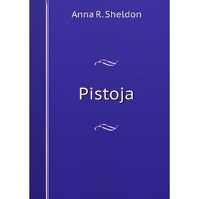 

Книга Pistoja