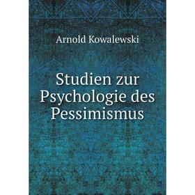 

Книга Studien zur Psychologie des Pessimismus