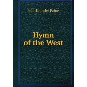 

Книга Hymn of the West