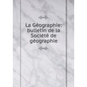 

Книга La Géographie: bulletin de la Société de géographie