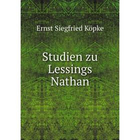 

Книга Studien zu Lessings Nathan