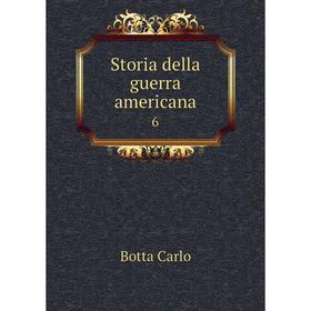 

Книга Storia della guerra americana 6