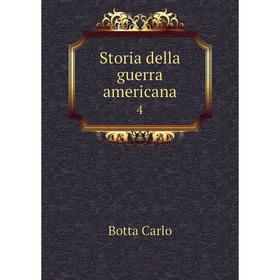 

Книга Storia della guerra americana 4