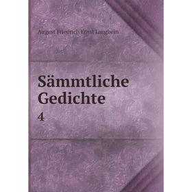 

Книга Sämmtliche Gedichte 4