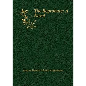 

Книга The Reprobate: A Novel 2