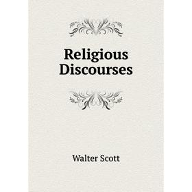 

Книга Religious Discourses