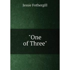 

Книга One of Three