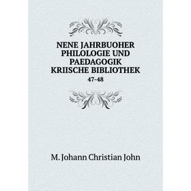

Книга NENE JAHRBUOHER Philologie UND paedagogik KRIISCHE BIBLIOTHEK47-48