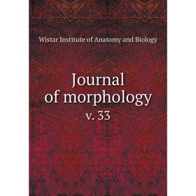 

Книга Journal of morphologyv. 33