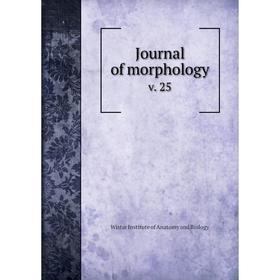 

Книга Journal of morphologyv. 25