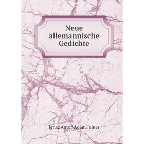 

Книга Neue allemannische Gedichte