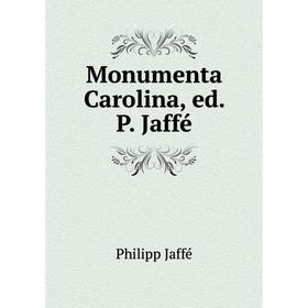 

Книга Monumenta Carolina, ed P Jaffé