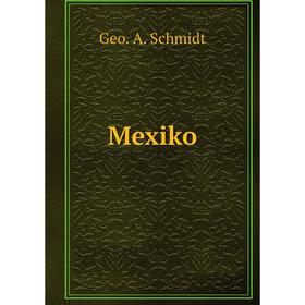 

Книга Mexiko