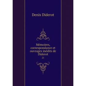 

Книга Mémoires, correspondance et ouvrage s inédits de Diderot21