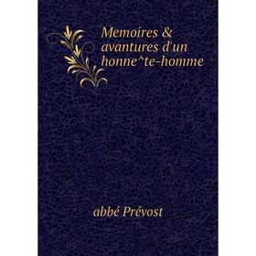 

Книга Memoires & avantures d'un honnête-homme
