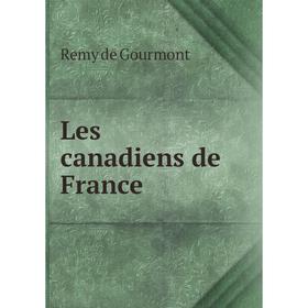 

Книга Les canadiens de France