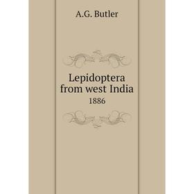 

Книга Lepidoptera from west India1886
