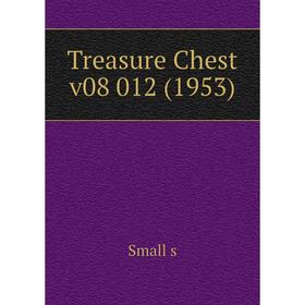 

Книга Treasure Chest v08 012 (1953). Small s