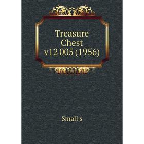 

Книга Treasure Chest v12 005 (1956). Small s
