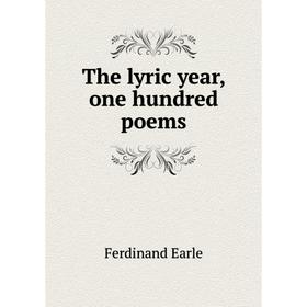 

Книга The lyric year, one hundred poems