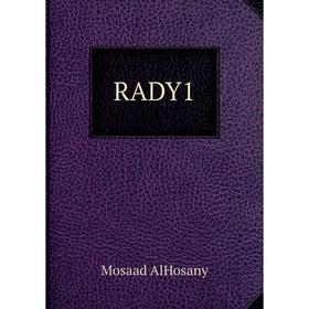 

Книга RADY1. Mosaad AlHosany