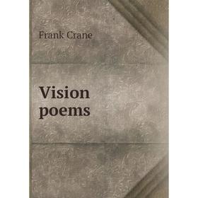 

Книга Vision poems