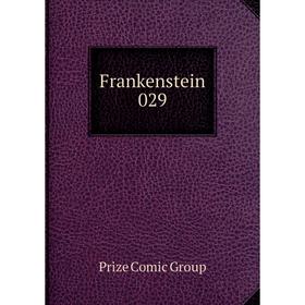 

Книга Frankenstein 029. Prize Comic Group
