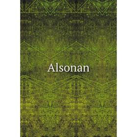 

Книга Alsonan