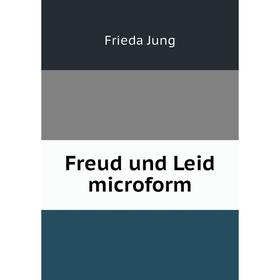 

Книга Freud und Leid microform