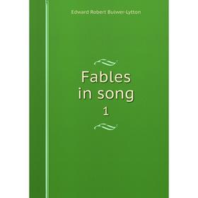 

Книга Fables in song1