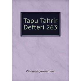 

Книга Tapu Tahrir Defteri 263. Ottoman government