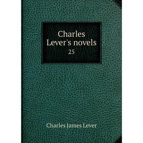 

Книга Charles Lever's novels 25