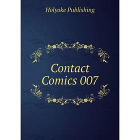 

Книга Contact Comics 007