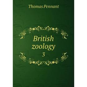 

Книга British zoology 3. Thomas Pennant